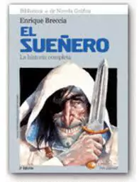 El Sueñero, la historia completa (2º edición)