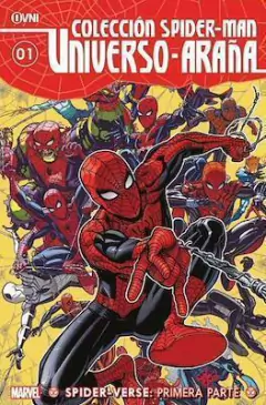 MARVEL - COLECCIÓN SPIDER-MAN UNIVERSO ARAÑA 01: SPIDER VERSE: PRIMERA PARTE