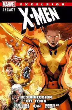 MARVEL-EXCELSIOR - X-MEN Legacy: LA RESURRECCIÓN DEL FÉNIX