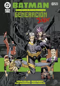 BATMAN: CABALLERO BLANCO PRESENTA: GENERACIÓN JOKER - comprar online