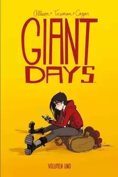 GIANT DAYS VOL. 01