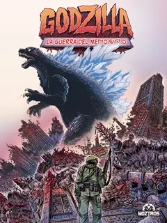 GODZILLA: LA GUERRA DEL MEDIO SIGLO