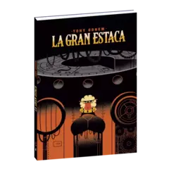 La Gran Estaca - NOVEDAD