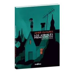 Los Animales Prehistóricos (Narrativa Breve 1999/2021) }