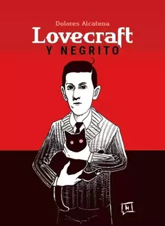 Lovecraft y Negrito