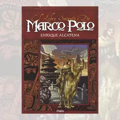 Marco Polo, El Libro Secreto - (2° selección, chocados, pero bien para leer)