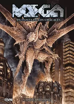 MEGA 03: LA DANZA DE LOS CHACALES