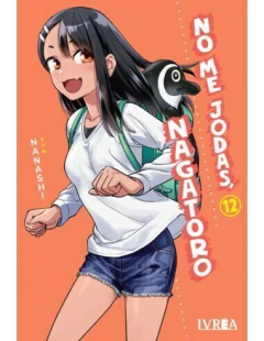 NO ME JODAS, NAGATORO 12