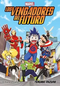 PLANETA - LOS VENGADORES DEL FUTURO (manga)