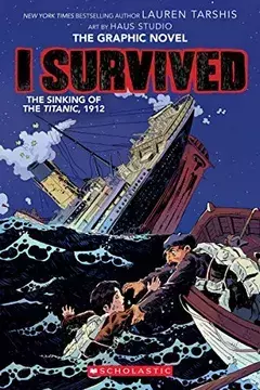 I Survived: The Sinking of the Titanic, 1912 (Tapa Dura) - NOVEDAD en inglés