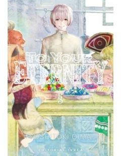 TO YOUR ETERNITY 03