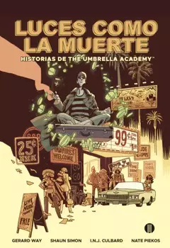 THE UMBRELLA ACADEMY HISTORIAS: LUCES COMO LA MUERTE