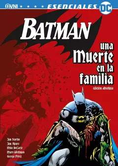 DC - ESENCIALES DC - BATMAN: UNA MUERTE EN LA FAMILIA
