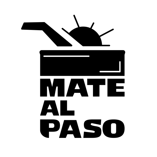 Mate Al Paso