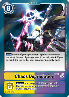 Chaos Degradation (ST10-14)