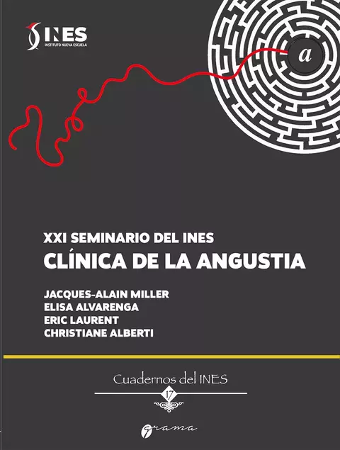CUADERNOS DEL INES - CLÍNICA DE LA ANGUSTIA