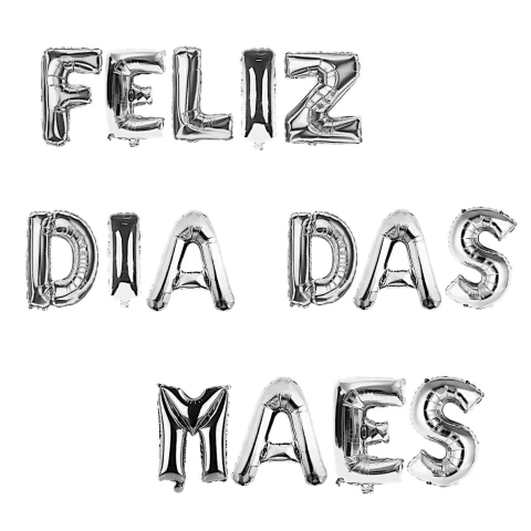 Balão Metalizado Prata 55cm Frase Feliz Dia Das Mães
