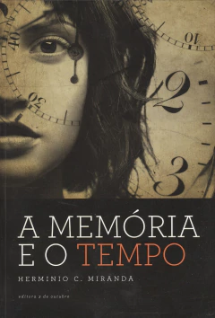 A memória e o tempo - loja online