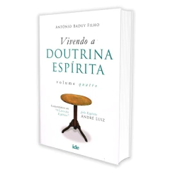 Vivendo a doutrina espírita - Vol 04 - comprar online