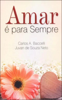 Amar é para sempre