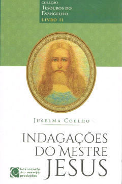 Coleção tesouros do evangelho - Vol 02 - indagações do mestre Jesus na internet
