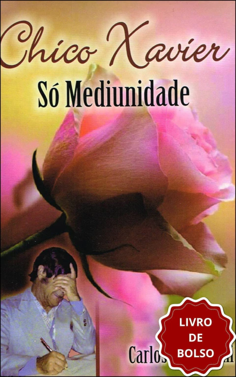 Chico Xavier - só mediunidade (livro de bolso)