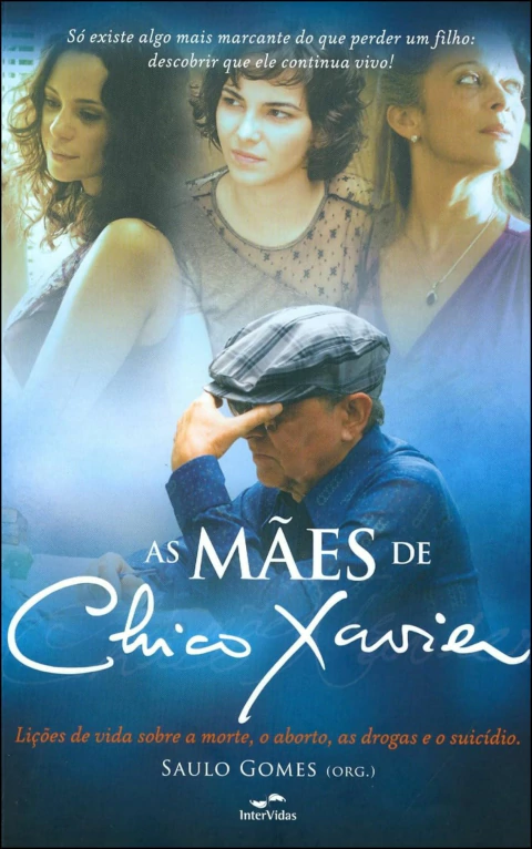 As mães de Chico Xavier