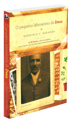 O pequeno laboratório de Deus - livrariaCX - Chico Xavier