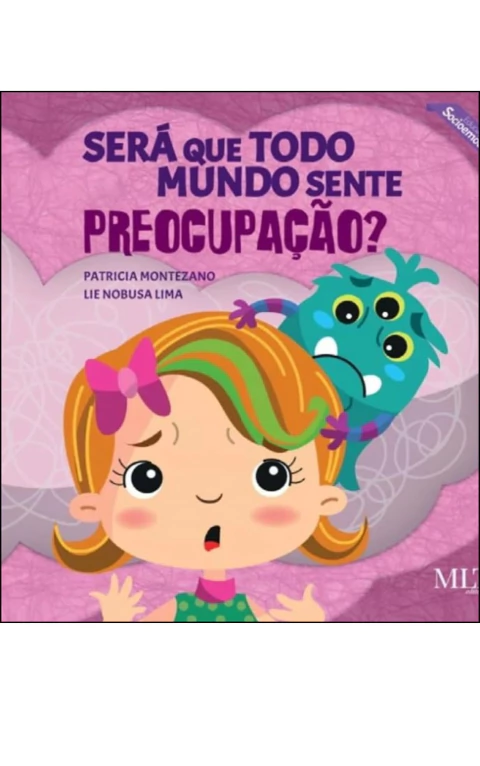 Será que todo mundo sente preocupação?