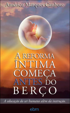 A reforma íntima começa antes do berço