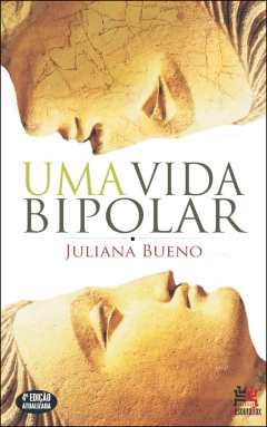 Uma vida bipolar