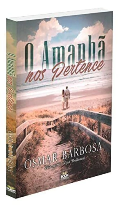 O amanhã nos pertence - livrariaCX - Chico Xavier