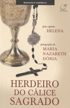 Herdeiro do cálice sagrado - comprar online