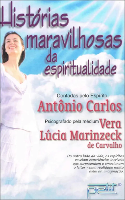Histórias maravilhosas da espiritualidade