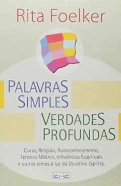 Palavras simples - verdades profundas na internet