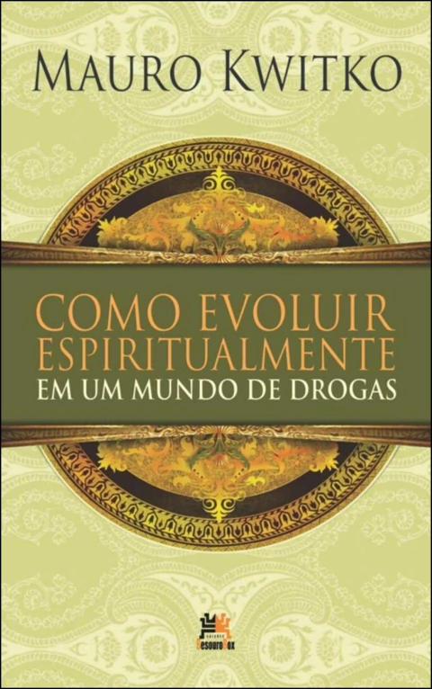 Como evoluir espiritualmente em um mundo de drogas