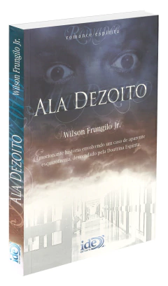 Ala dezoito - livrariaCX - Chico Xavier