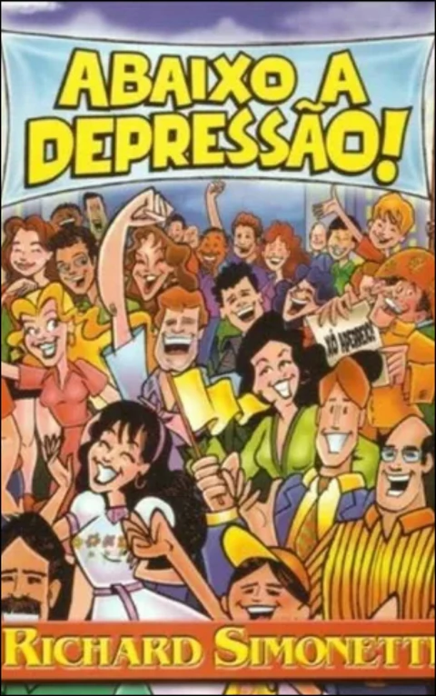 Abaixo a depressão!
