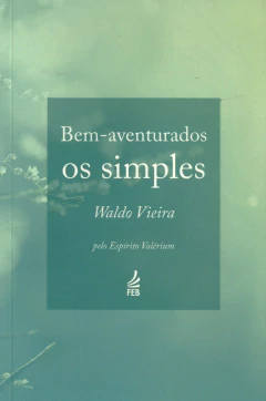Bem-aventurados os simples - comprar online