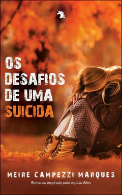 Os desafios de uma suicida