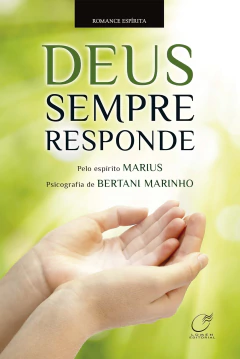 Deus sempre responde - livrariaCX - Chico Xavier