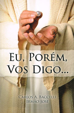 Eu, porém, vos digo - comprar online