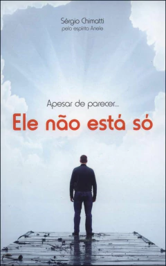 Apesar de parecer, ele não está só