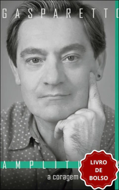 A coragem de ser ver - amplitude (livro de bolso)