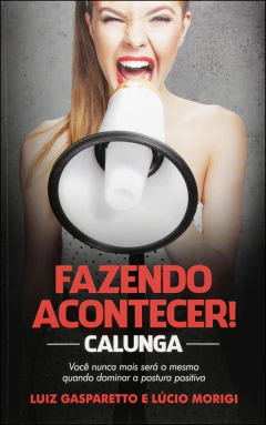 Calunga - fazendo acontecer