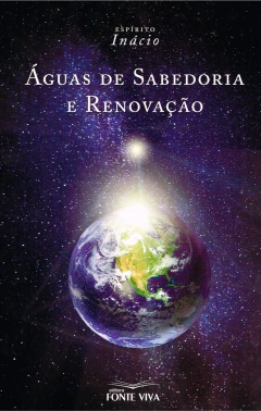 Aguas de sabedoria e renovação - livrariaCX - Chico Xavier