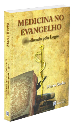 Medicina no evangelho - livrariaCX - Chico Xavier