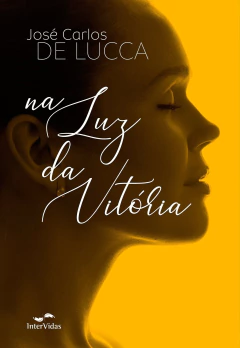 Na luz da vitória - livrariaCX - Chico Xavier