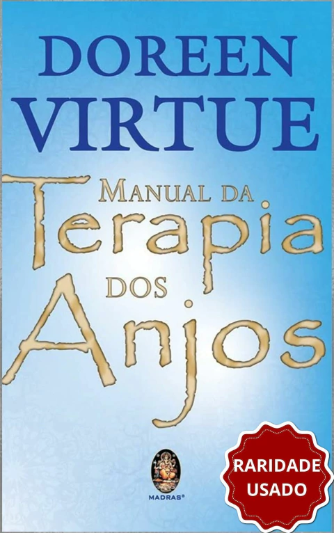 Manual da terapia dos anjos