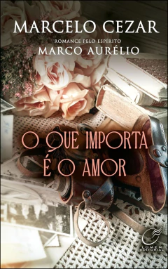 O que importa é o amor